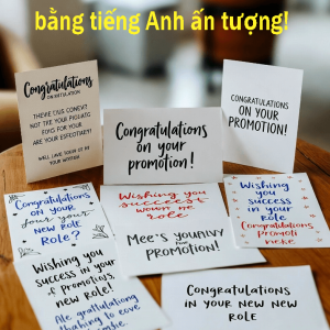 Những lời chúc thăng chức bằng tiếng Anh chuyên nghiệp.