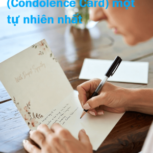 Condolence Card - một cách giao tiếp khi chia buồn tinh tế.